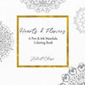 Hearts and Flowers: A Pen and Ink Mandala Coloring Book