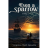 Even a Sparrow