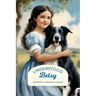 Understood Betsy (Golden Age Library)
