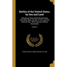 Battles of the United States, by Sea and Land: Embracing Those of the Revolutionary and Indian Wars, the War of 1812, and the Mexican War: With Import