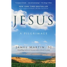 Jesus: A Pilgrimage