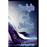 Starlight and Stilettos