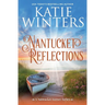 Nantucket Reflections