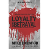 Loyalty & Betrayal: My War With the Mexican Mafia: Special Deluxe Edition