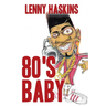 80's Baby