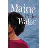 Maine Under Water