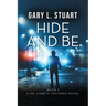 Hide and Be
