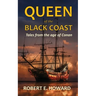 Queen of the Black Coast