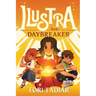 Ilustra: Daybreaker: Book 1