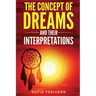Dream interpretations: The concept of dreams