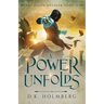 A Power Unfolds