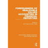 Forerunners of Realizable Values Accounting in Financial Reporting