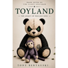 Toyland: The Legacy of Wallace Noel