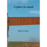A place to stand