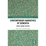 Contemporary Narratives of Dementia: Ethics, Ageing, Politics