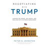 Negotiating with Trump: Lessons on Power, Influence, and Dealing with Extreme Bargainers