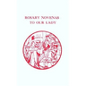 Rosary Novenas to Our Lady