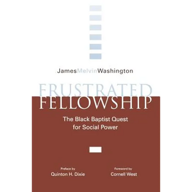 Frustrated Fellowship: The Black Quest for Social Power