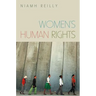 Women's Human Rights: Seeking Gender Justice in a Globalizing Age