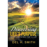 Discovering Life's Purpose: Re-Examining the Club