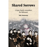 Shared Sorrows: A Gypsy Family Remembers the Holocaust
