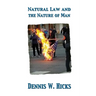 Natural Law and the Nature of Man