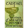 Brother Cadfael's Penance