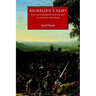 Richelieu's Army: War, Government and Society in France, 1624 1642