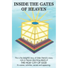 Inside the Gates of Heaven