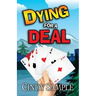 Dying for a Deal