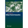 Urban Forest Acoustics