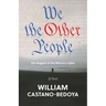 We the Other People: The Beggars of the Mercury Lights