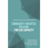 Community-Oriented Policing for CVE Capacity: Adopting the Ethos through Enhanced Training