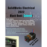 SolidWorks Electrical 2022 Black Book (Colored)