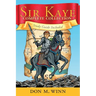 Sir Kaye Complete Collection