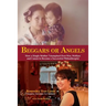 Beggars or Angels