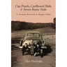 Cap Pistols, Cardboard Sleds & Seven Rusty Nails: A Vermont Boyhood in Happy Valley