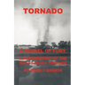 Tornado: A Funnel of Fury