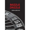 Razzle Dazzle