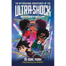 The Afterschool Adventures of the Ultra-Shock Barbershop