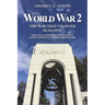 World War 2: The War That Changed Humanity