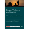 Power, Violence and Justice