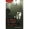 'Curing Queers': Mental Nurses and Their Patients, 1935-74