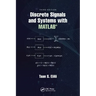 Discrete Signals and Systems with MATLAB(R)