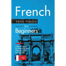 French Short Stories for Beginners: Learn French by Reading and Improve Your Vocabulary