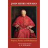 John Henry Newman: Poems, Prayers and Meditations