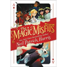 The Magic Misfits