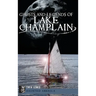 Ghosts and Legends of Lake Champlain