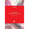 Work-related Musculoskeletal Disorders