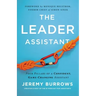 The Leader Assistant: Four Pillars of a Confident, Game-Changing Assistant
